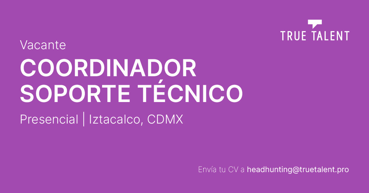 Coordinador de Soporte Técnico