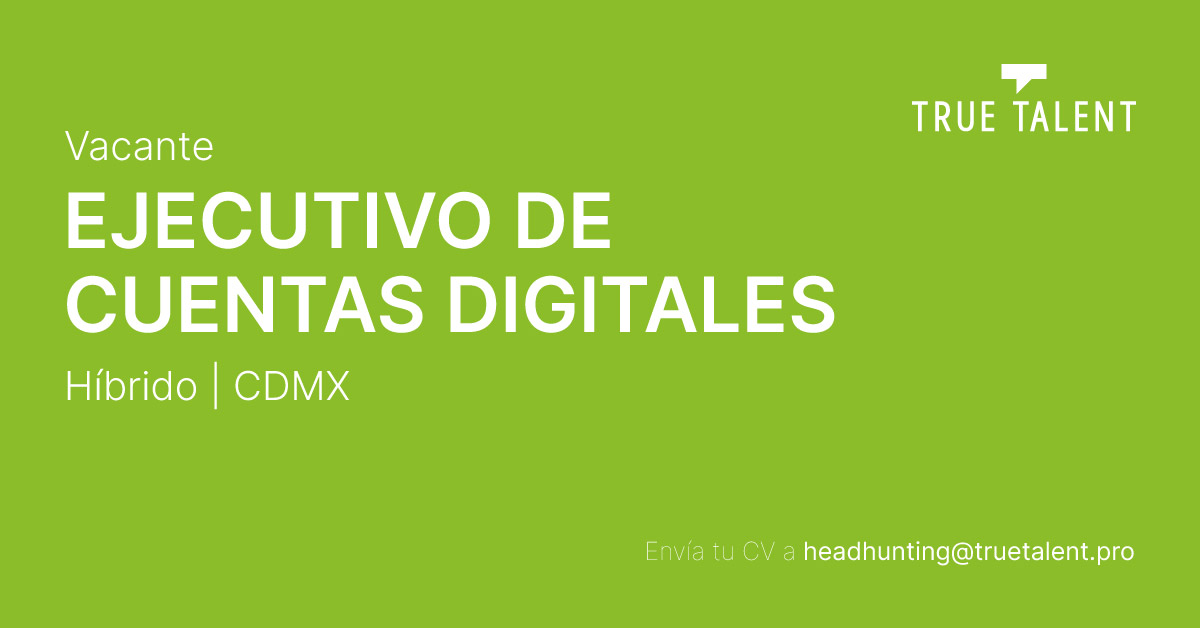 Ejecutivo de Cuentas Digitales