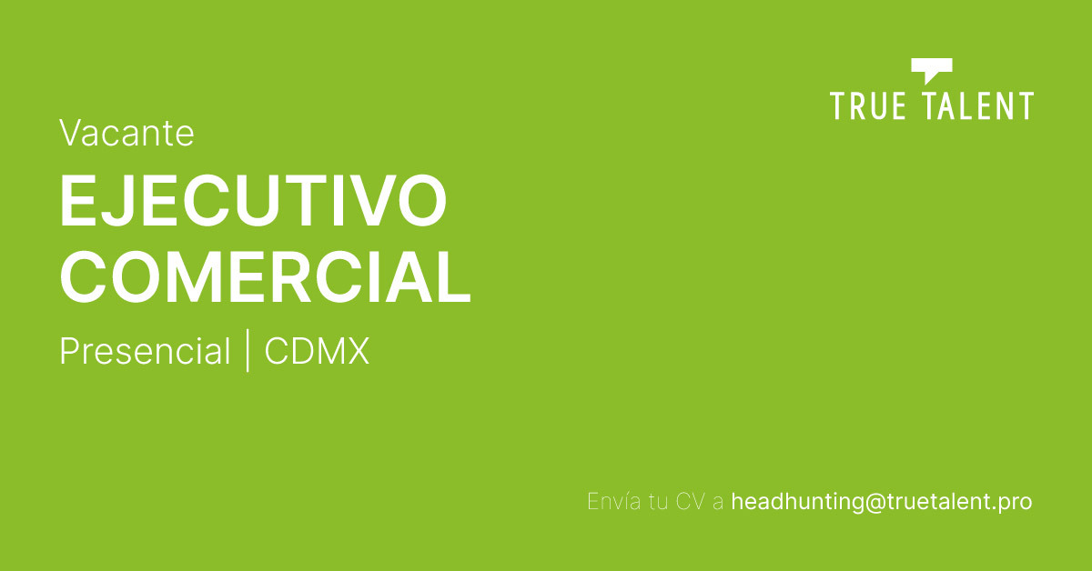 Ejecutivo Comercial